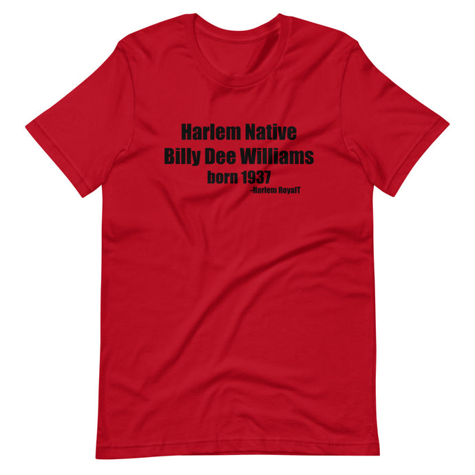 Billy Dee Williams ( Harlem Native) Short-Sleeve Unisex T-Shirt