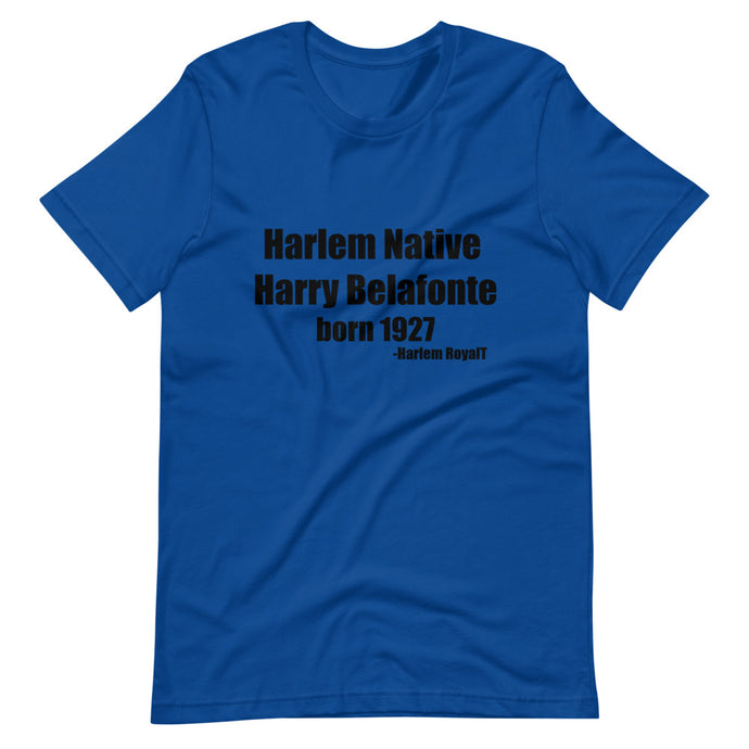 Harry Belafonte ( Harlem Native) Short-Sleeve Unisex T-Shirt