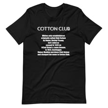 Load image into Gallery viewer, Cotton Club (Historical Harlem) Short-Sleeve Unisex T-Shirt