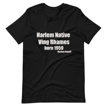 Load image into Gallery viewer, Ving Rhames (Harlem Native) Short-Sleeve Unisex T-Shirt