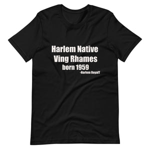 Ving Rhames (Harlem Native) Short-Sleeve Unisex T-Shirt