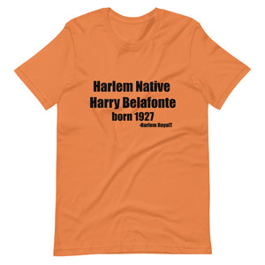 Harry Belafonte ( Harlem Native) Short-Sleeve Unisex T-Shirt