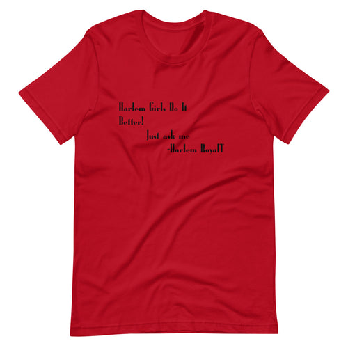 Harlem Girls ( Harlem Royalty) Short-Sleeve Unisex T-Shirt