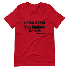 Load image into Gallery viewer, Ving Rhames (Harlem Native) Short-Sleeve Unisex T-Shirt