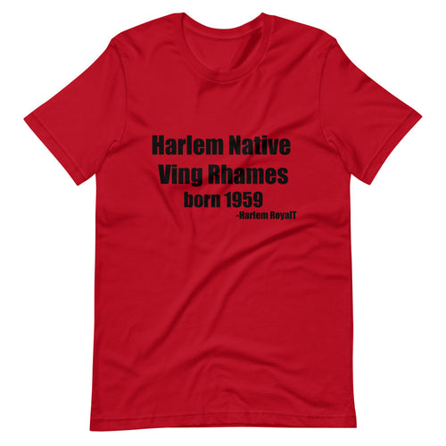 Ving Rhames (Harlem Native) Short-Sleeve Unisex T-Shirt