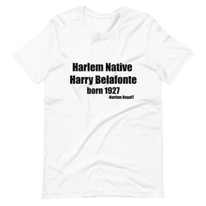 Harry Belafonte ( Harlem Native) Short-Sleeve Unisex T-Shirt