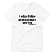 Load image into Gallery viewer, James Baldwin (Harlem Native) Short-Sleeve Unisex T-Shirt